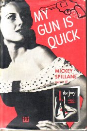 My Gun is Quick - Mickey Spillane
