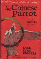 The Chinese Parrot - Earl Derr Biggers